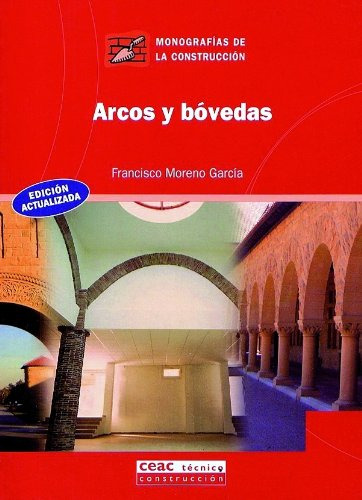Libro Arcos Y Bóvedas De Francisco Moreno García