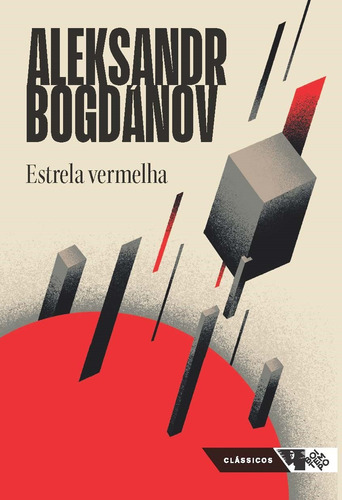 Estrela vermelha, de Bogdánov, Aleksandr. Editora Jinkings editores associados LTDA-EPP, capa mole em português, 2020