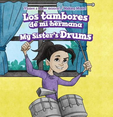 Libro Los Tambores De Mi Hermana / My Sister's Drums - Re...