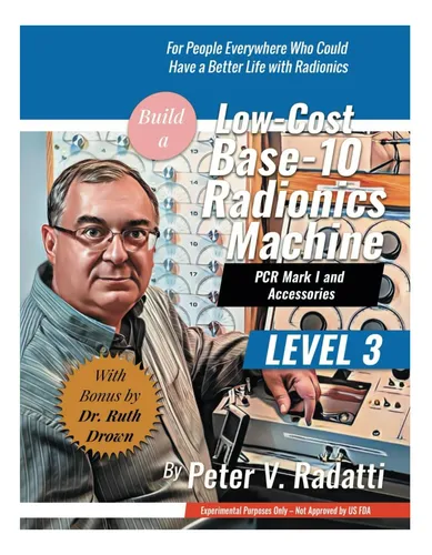 Libro: Build A Low-cost Base-10 Radionics Machine: Base-10