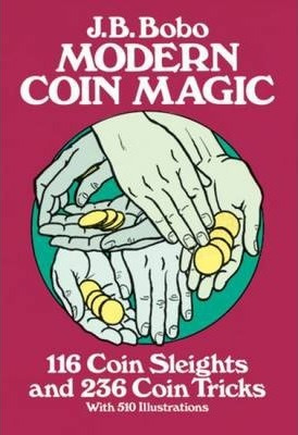 Libro Modern Coin Magic : 116 Coin Sleights And 236 Coin ...