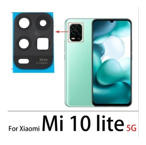 Lente Luna Vidrio De Camara Trasera Xiaomi Mi 10 Lite 5g