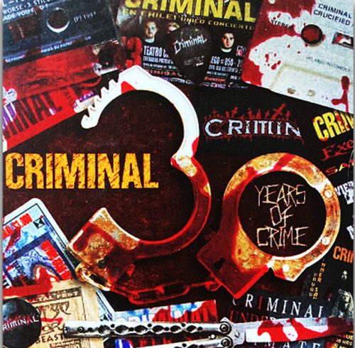 Criminal 30 Years Of Crime Cd Nuevo Sellado Musicovinyl