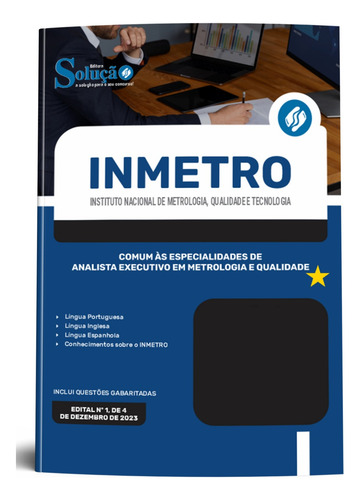 Apostila Inmetro 2023 / 2024 - Analista Executivo Em Metrologia E Qualidade - Comum A Todas As Especialidades - Editora Solução