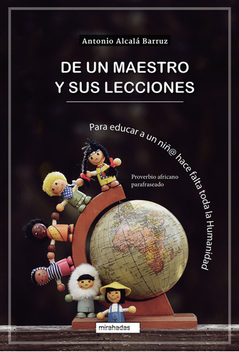 De Un Maestro Y Sus Lecciones (libro Original)