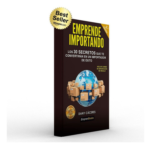 Libro Emprende Importando - Dany Cáceres - Best Seller