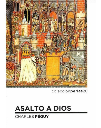 Asalto A Dios, De Peguy, Charles. Editorial Nuevo Inicio, Tapa Blanda En Español