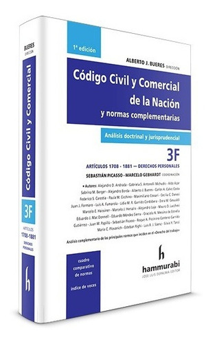 Codigo Civil Y Comercial De La Nacion. Tomo 3 F - Bueres, Al