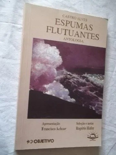 Livro - Castro Alves - Espumas Flutuantes