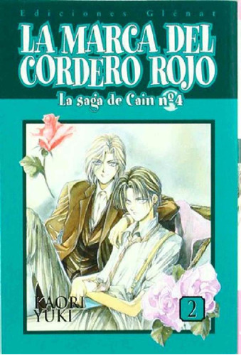 Libro - La Saga De Cain 4 La Marca Del Cordero Rojo 2- Yuki