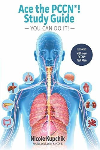 Book : Ace The Pccn You Can Do It Study Guide - Kupchik,...