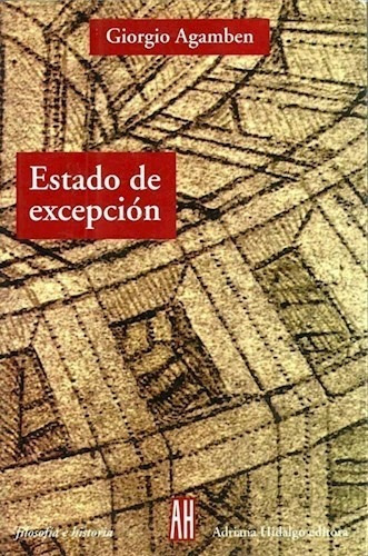 Estado De Excepcion- Agamben Giorgio- Libro Adriana Hidalgo