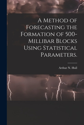 Libro A Method Of Forecasting The Formation Of 500-millib...