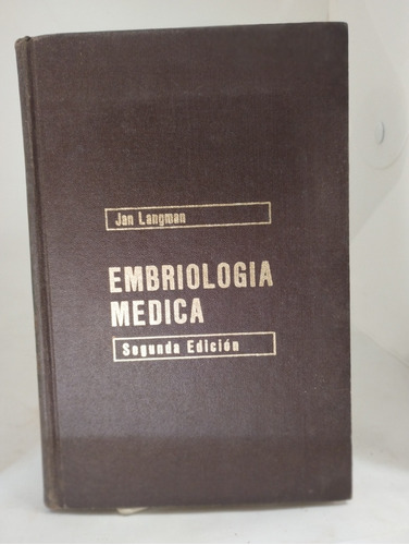 Embriología Médica. Langman. (1256)