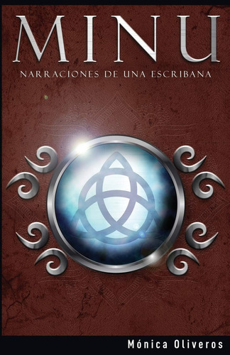 Libro:  Minu: Narraciones De Una Escribana (spanish Edition)