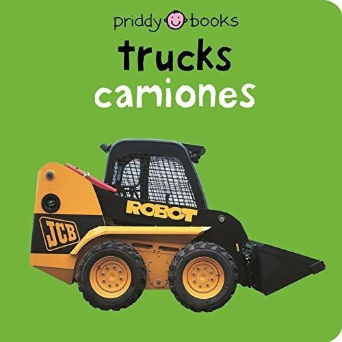 Bilingual Bright Baby Trucks English-spanish..., de Priddy, Ro. Editorial Priddy Books Us en español