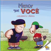 Libro Bullying: Menor Que Voce Agressao Fisica De Santos Su