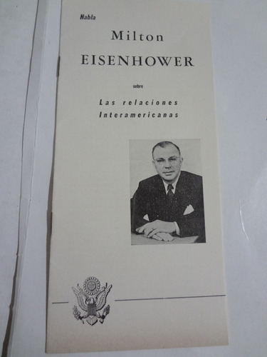 Folleto Revista Informaciones Emb Usa 1955 Milton Eisenhower