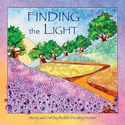 Libro Finding The Light - Bobbi Dooley Hunter