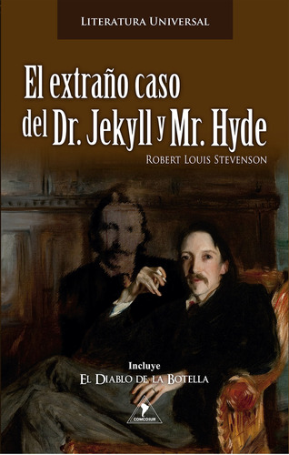 El extraño caso de Dr. Jekyll y Mr. Hide - Robert Louis Stevenson