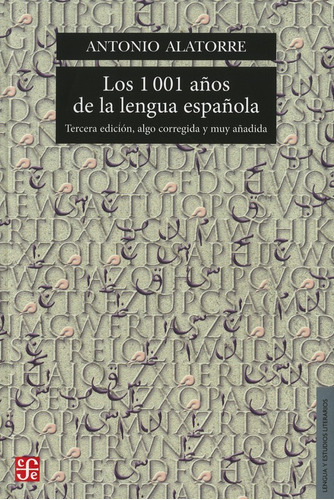 Los 1001 Años De La Lengua Española: Tercera Edicion Algo Co