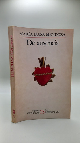 De Ausencia M.luisa Mendoza