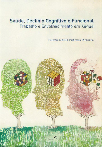 Saúde, Declínio Cognitivo E Funcional, De Pimenta Pedrosa. Editora Folium Editorial Em Português