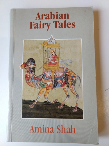Imagen 1 de 1 de Arabian Fairy Tales Amina Shah