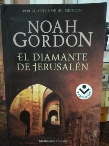 El Diamante De Jerusalén- Noah Gordon