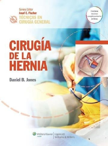 Libro Tã©cnicas En Cirugã­a General. Cirugã­a De La Herni...