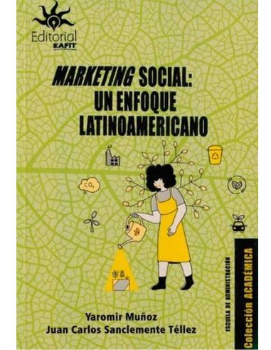 Libro Marketing Social Un Enfoque Latinoamericano