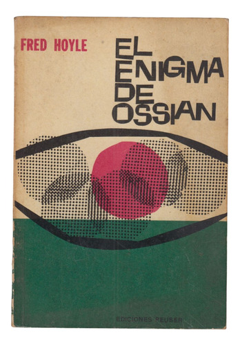 1961 Arte Tapa Romulo Maccio El Enigma De Ossian Fred Hoyle 