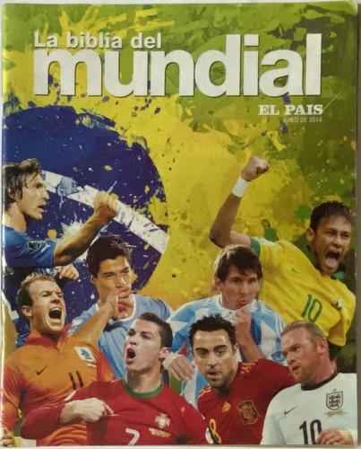 La Biblia Del Mundial 2014, El País, Fútbol, 100 Pág  Cr8