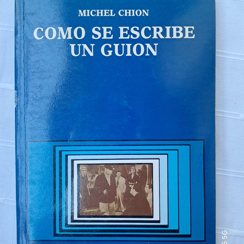 Combo 4 Libros: Escritura Para Tv, Guion Para Telenovelas