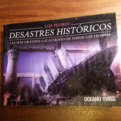 * Peores Desastres Historicos * Catastrofes De Todos Tiempos