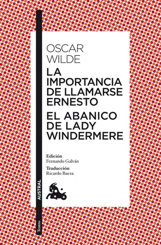 Libro La Importancia De Llamarse Ernesto/el Abancio De Lady 