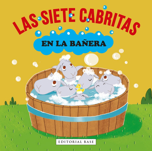 Libro Las Siete Cabritas En La Bañera