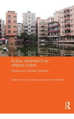 Libro Rural Migrants In Urban China: Enclaves And Transie...