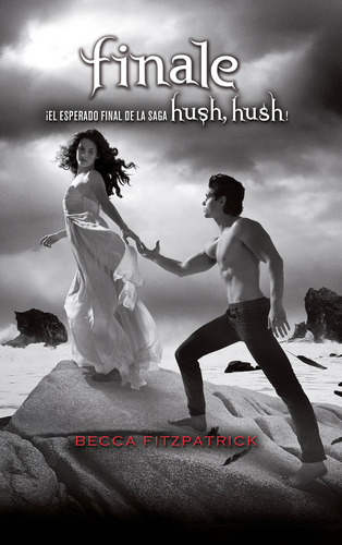 Finale (saga Hush, Hush 4) (libro Original)
