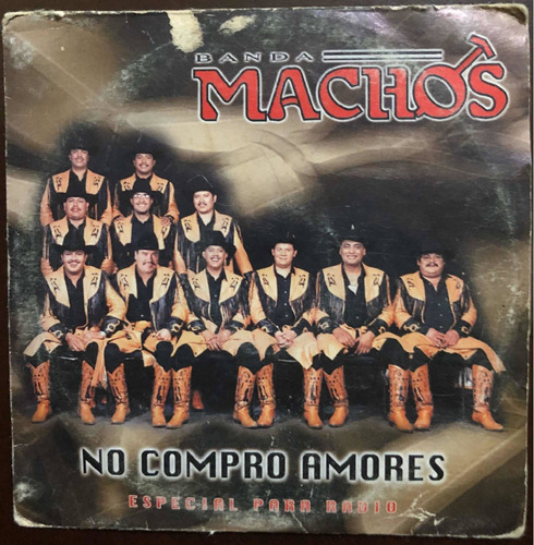 Banda Machos Cd Single No Compro Amores