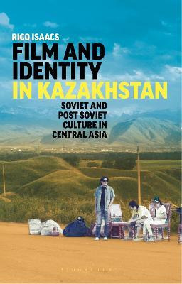 Libro Film And Identity In Kazakhstan - Rico Isaacs