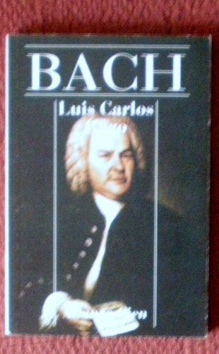 Bach, De Gago Luis Carlos. Serie N/a, Vol. Volumen Unico. Editorial Alianza Española, Tapa Blanda, Edición 1 En Español, 1995