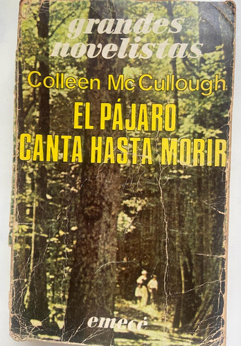 Mccullough El Pájaro Canta Hasta Morir Usado En Mal Estad 