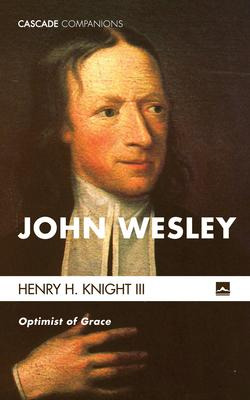 Libro John Wesley - Iii  Henry H Knight