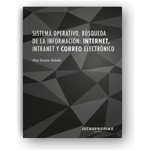 Sistema Operativo, Busqueda De La Informacion: Internet, Int