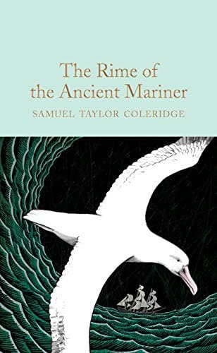 The Rime of the Ancient Mariner (Macmillan Collectorøs Library), de Coleridge, Samuel Taylor. Editorial Pan MacMillan, tapa dura en inglés