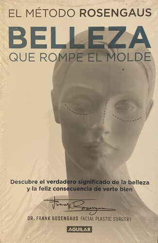  Belleza Que Rompe El Molde, Dr. Frank Rosengaus