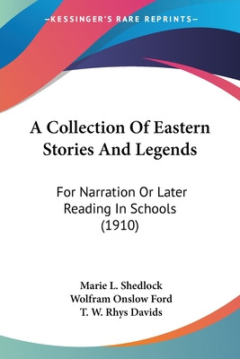 Libro A Collection Of Eastern Stories And Legends: For Na...