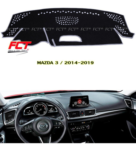 Cubre Tablero Mazda 3 2014 2015 2016 2017 2018 2019 Fct