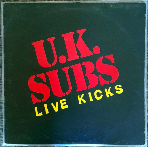 U.k. Subs - Live Kick 1980 Punk Rock Clash Buzzcocks Oi G123